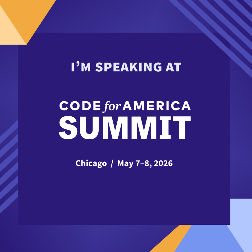 A colorful graphic reads, "I'm speaking at Code for America Summit"